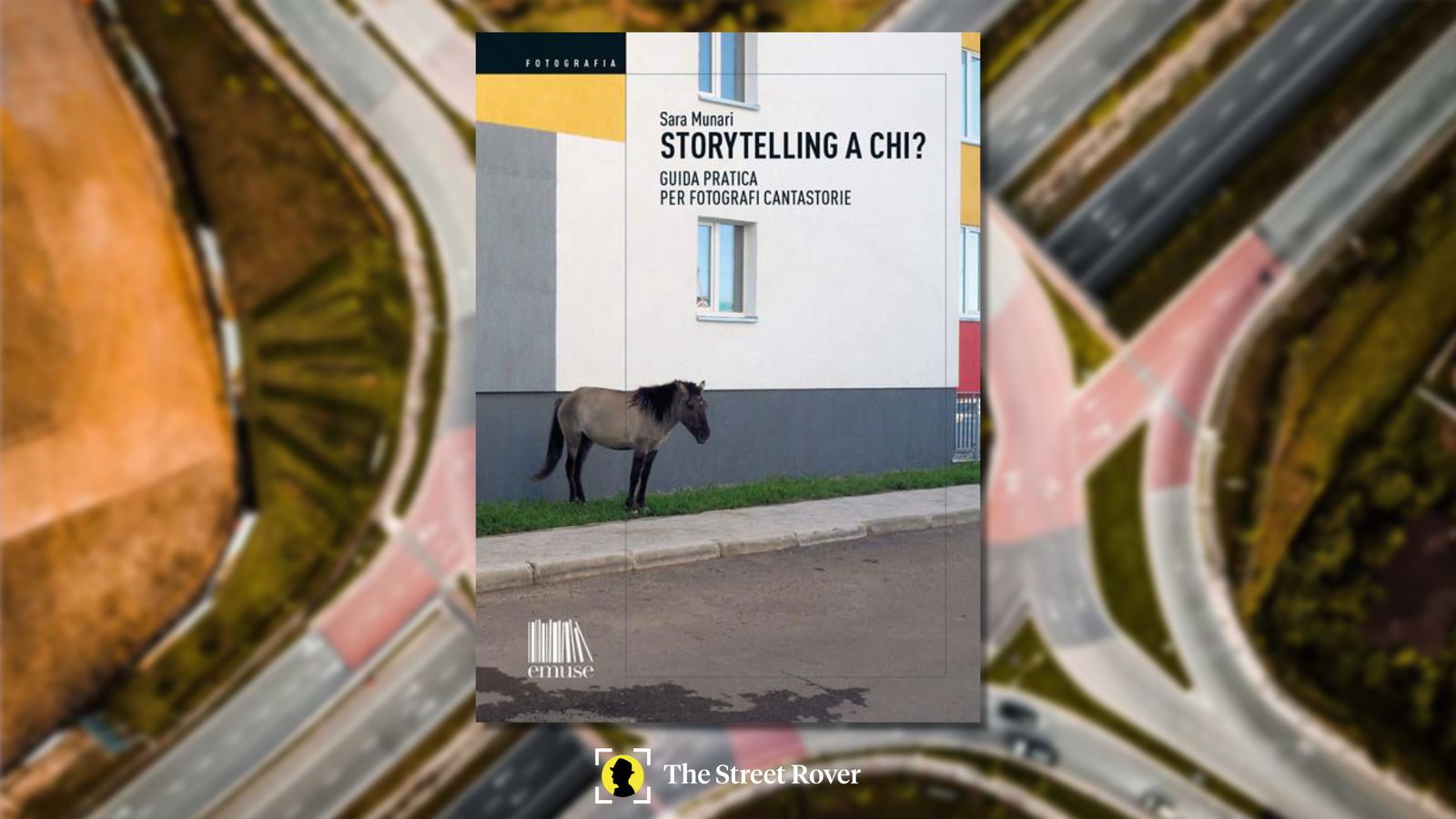 Due parole su "Storytelling a chi?" di Sara Munari