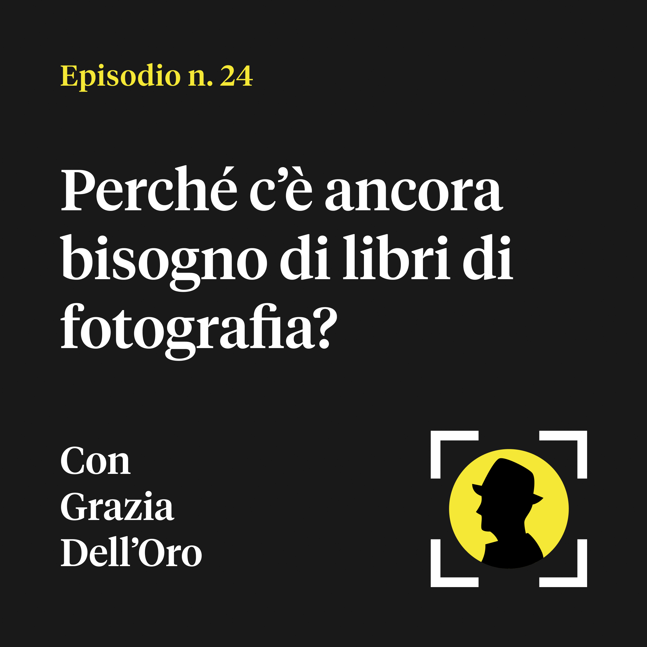 Perché c'è ancora bisogno di libri di fotografia? - con Grazia Dell'Oro (di emuse)
