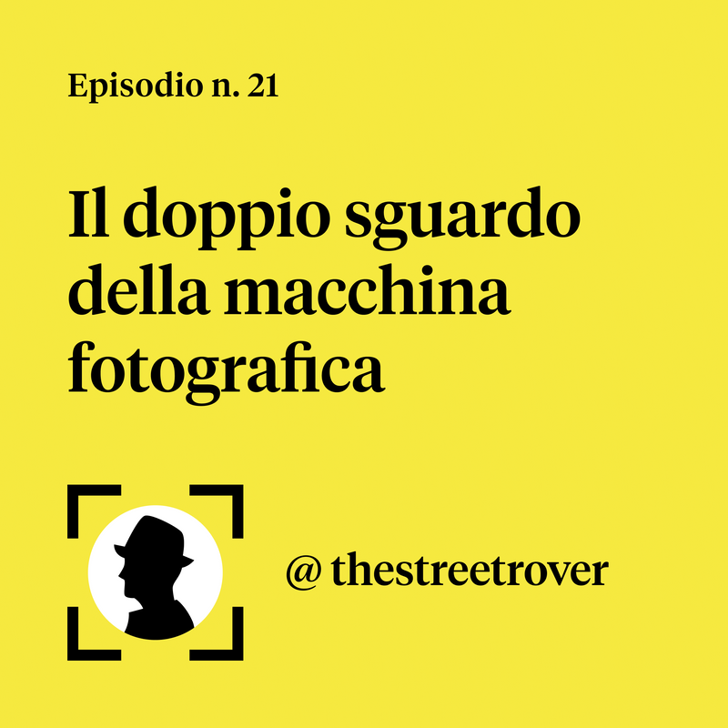 Il doppio sguardo della macchina fotografica