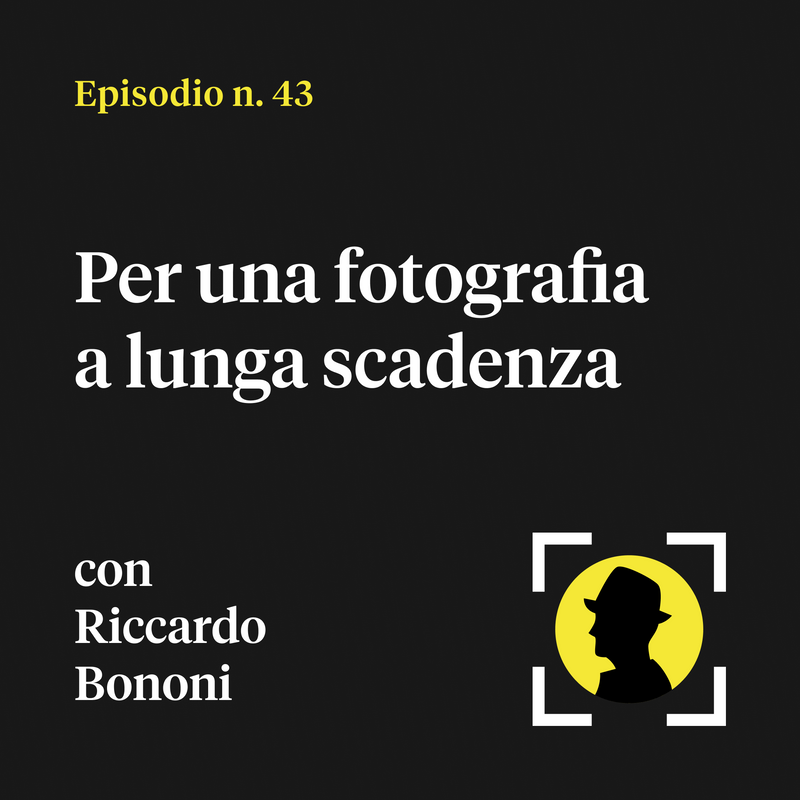Per una fotografia a lunga scadenza - con Riccardo Bononi (di IMP Festival)