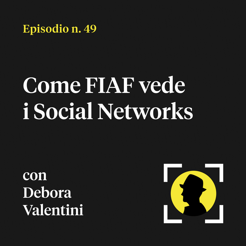 Come FIAF vede i Social Networks - con Debora Valentini